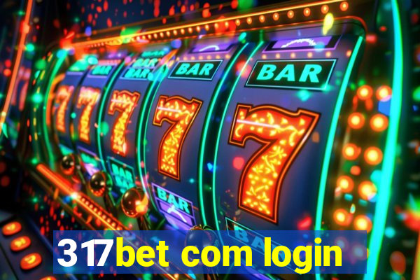 317bet com login